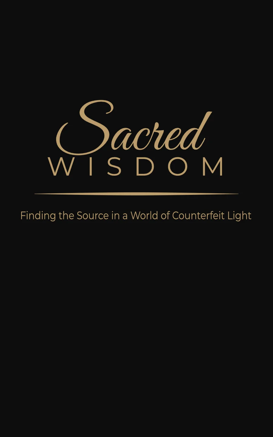Sacred Wisdom Sacred Wisdom